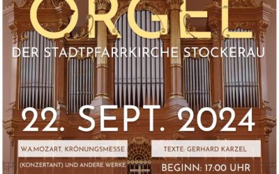 Orgel Benefizkonzert in Stockerau am 22.9. um 17.00